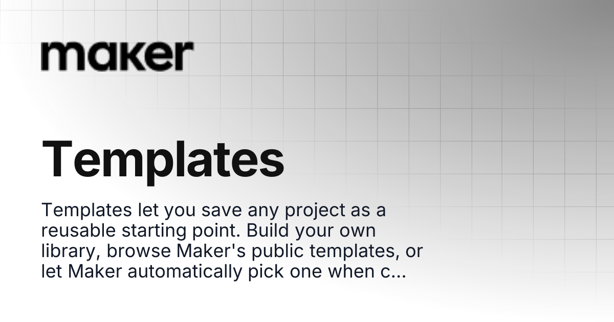 Templates | Maker Documentation