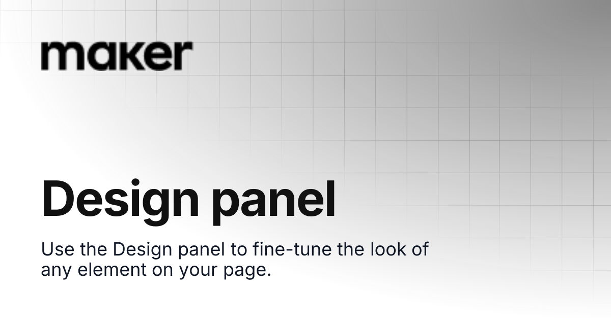 Design panel | Maker Documentation