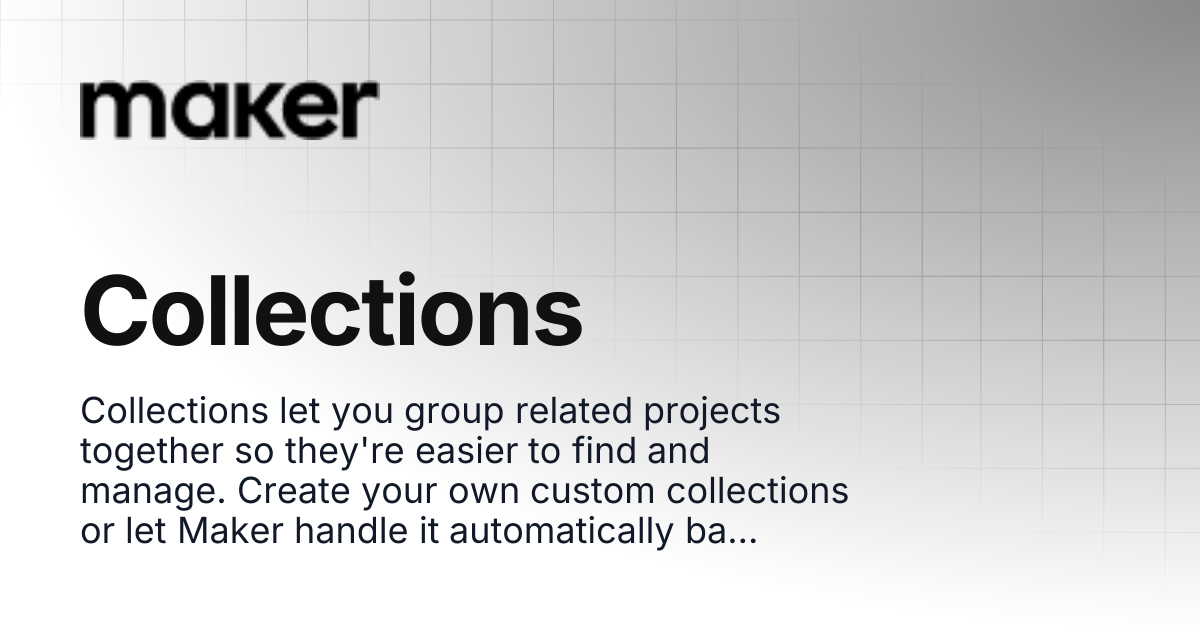Collections | Maker Documentation